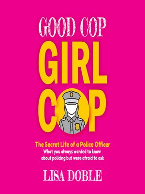 cover image of Good Cop Girl Cop